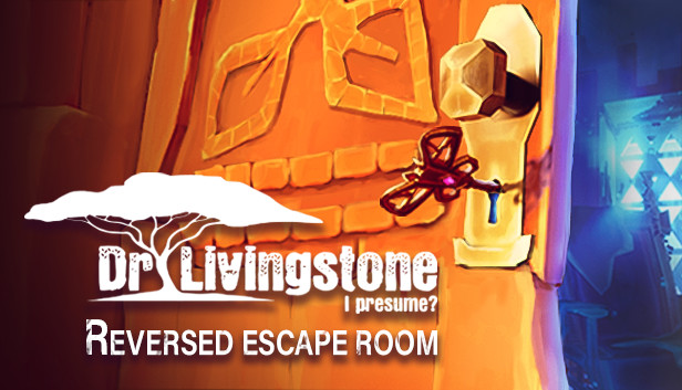 Dr Livingstone, I Presume? Reversed Escape Room (PC)