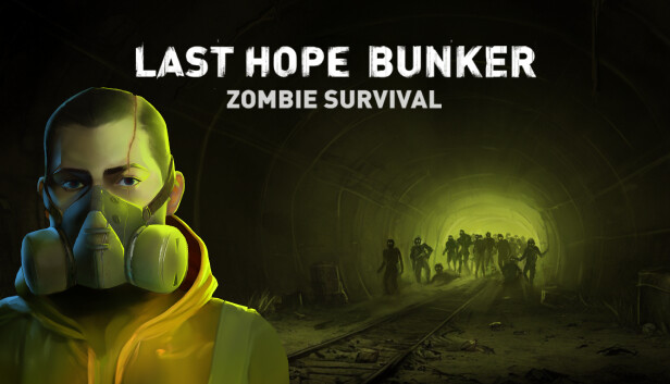 Last Hope Bunker: Zombie Survival (PC)