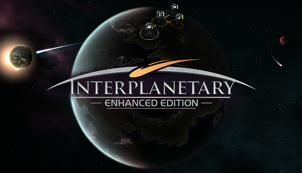 Interplanetary: Enhanced Edition (PC & Mac & Linux)