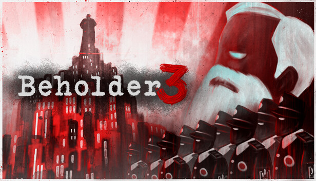 Beholder 3 (PC)