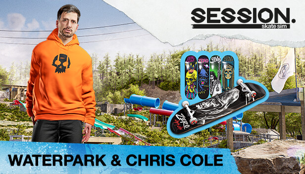 Session: Skate Sim Waterpark & Chris Cole (PC)