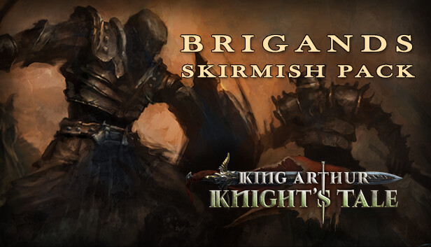 King Arthur: Knight's Tale - Brigands Skirmish Pack (PC)