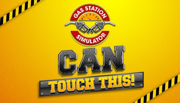 Gas Station Simulator - Can Touch This DLC (PC & Mac)