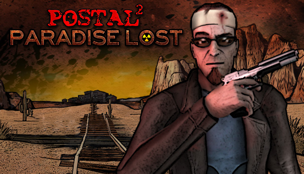 POSTAL 2: Paradise Lost (PC & Linux)