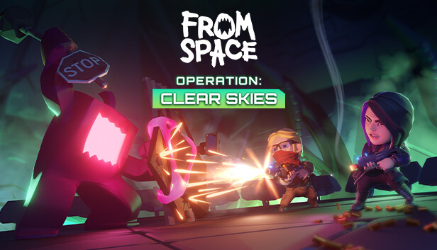 From Space - Operation Clear Skies (PC)