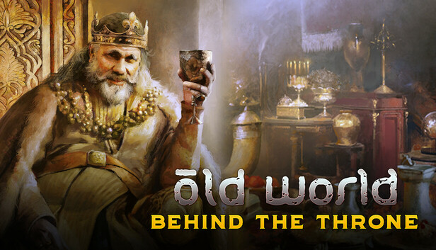 Old World - Behind the Throne (PC & Mac & Linux)