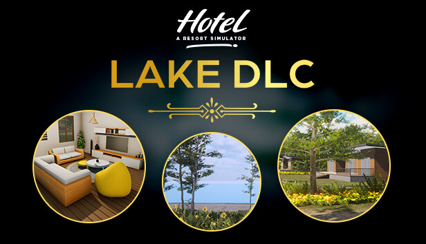 Hotel: A Resort Simulator - Lake DLC (PC)