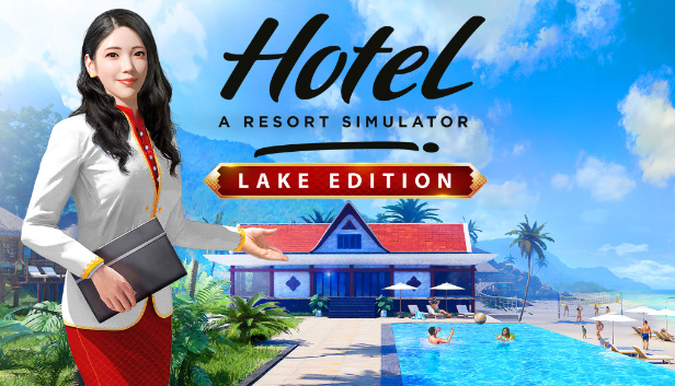 Hotel: A Resort Simulator - Lake Edition (PC)