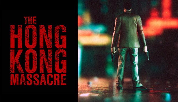 The Hong Kong Massacre (PC)